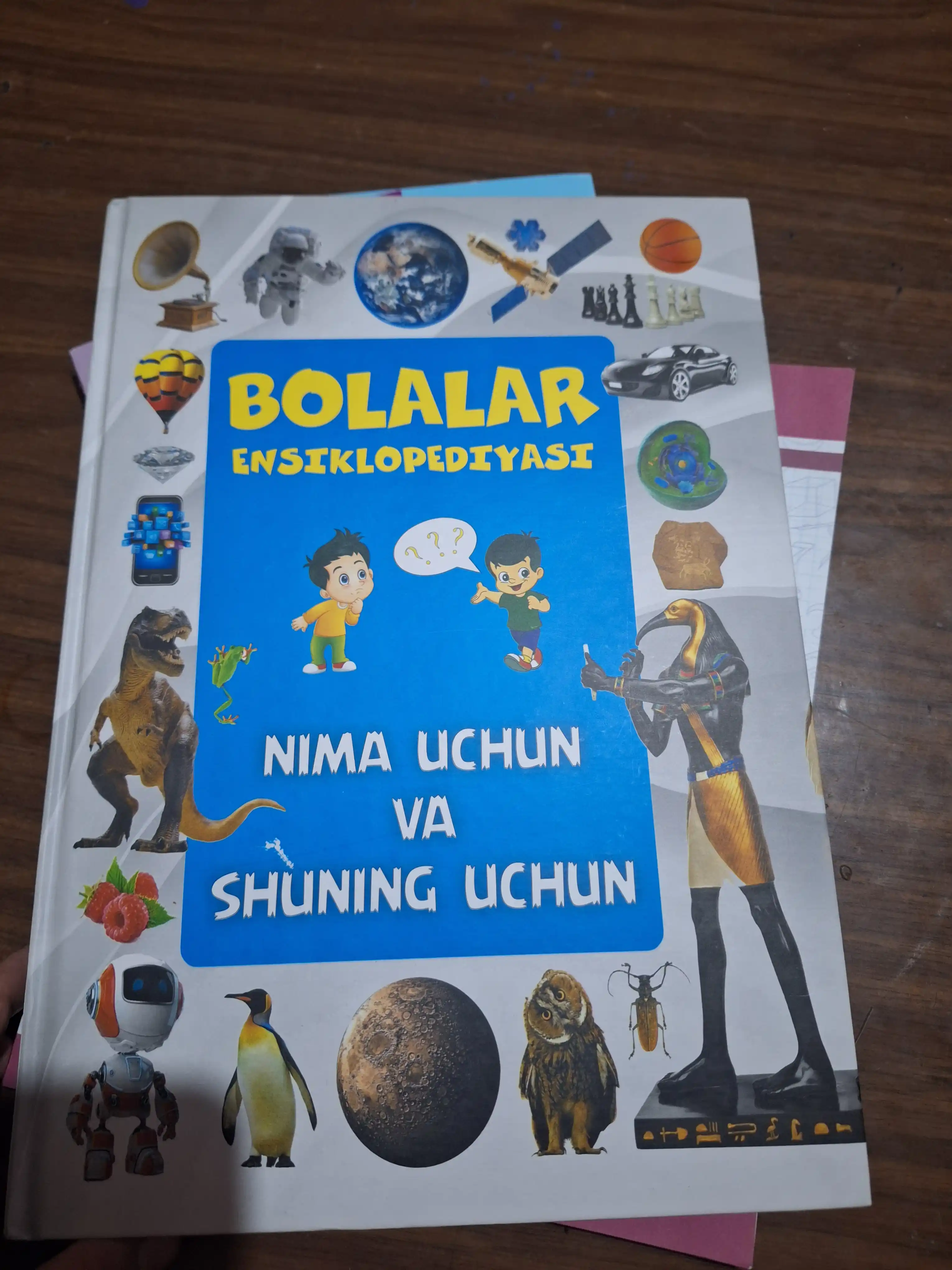 Nima uchun va shuning uchun - Bolalar ensiklopediyasi