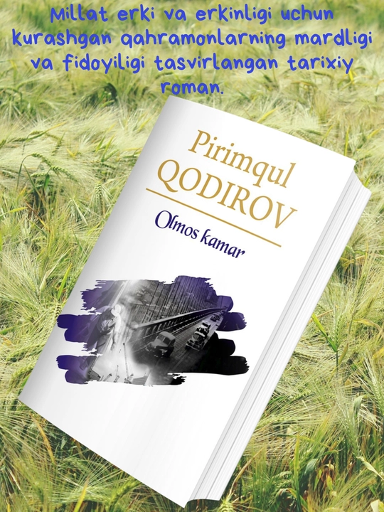 Pirimqul Qodirov, Olmos kamar, Ona lochin vidosi, Yulduzli tunlar - 
