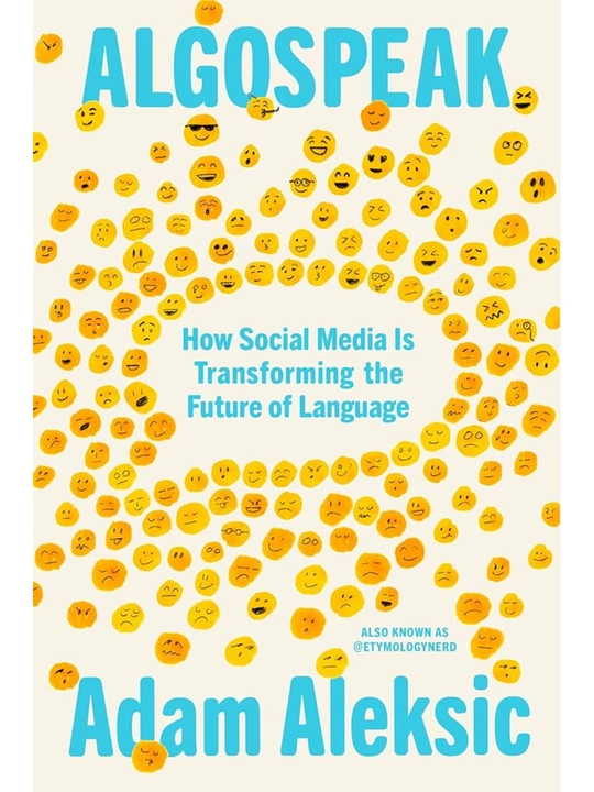 Algospeak: How Social Media is Transforming the Future of Language - 