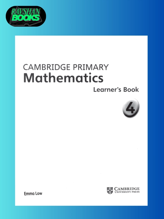 Cambridge Mathematics. Workbook 3, 4, 5, 6. Learner’s Book 3, 4, 5, 6