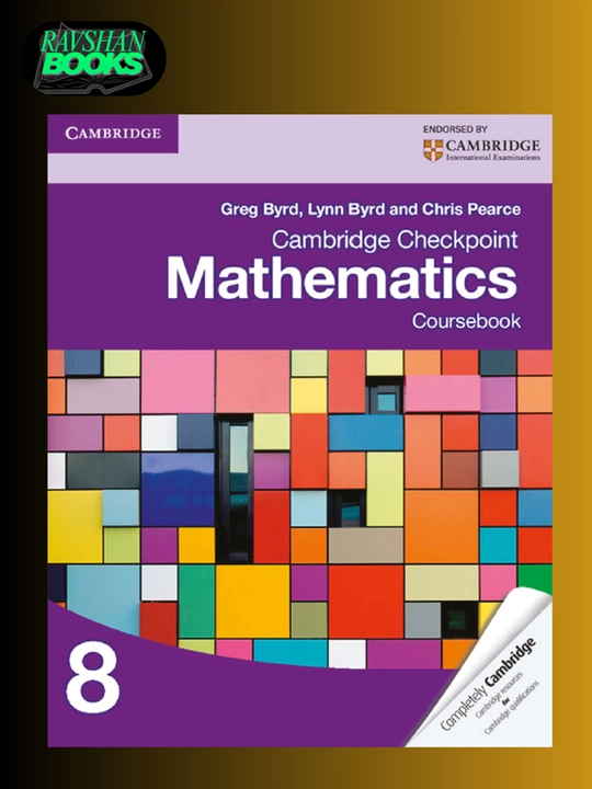 Cambridge Checkpoint Mathematics. Coursebook 7, 8, 9. Practice Book 7, 8, 9