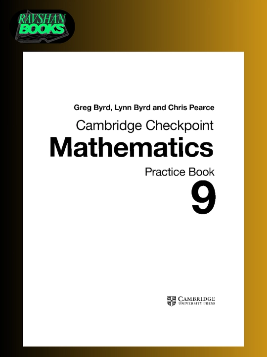 Cambridge Checkpoint Mathematics. Coursebook 7, 8, 9. Practice Book 7, 8, 9