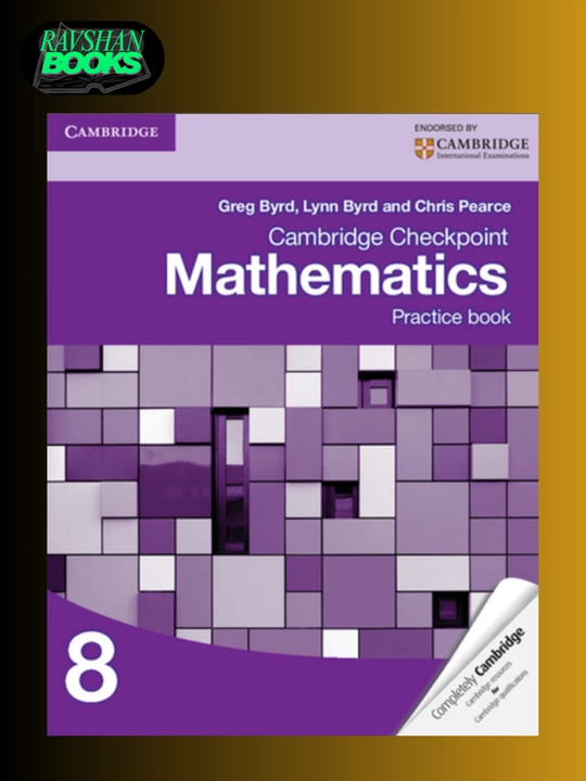 Cambridge Checkpoint Mathematics. Coursebook 7, 8, 9. Practice Book 7, 8, 9