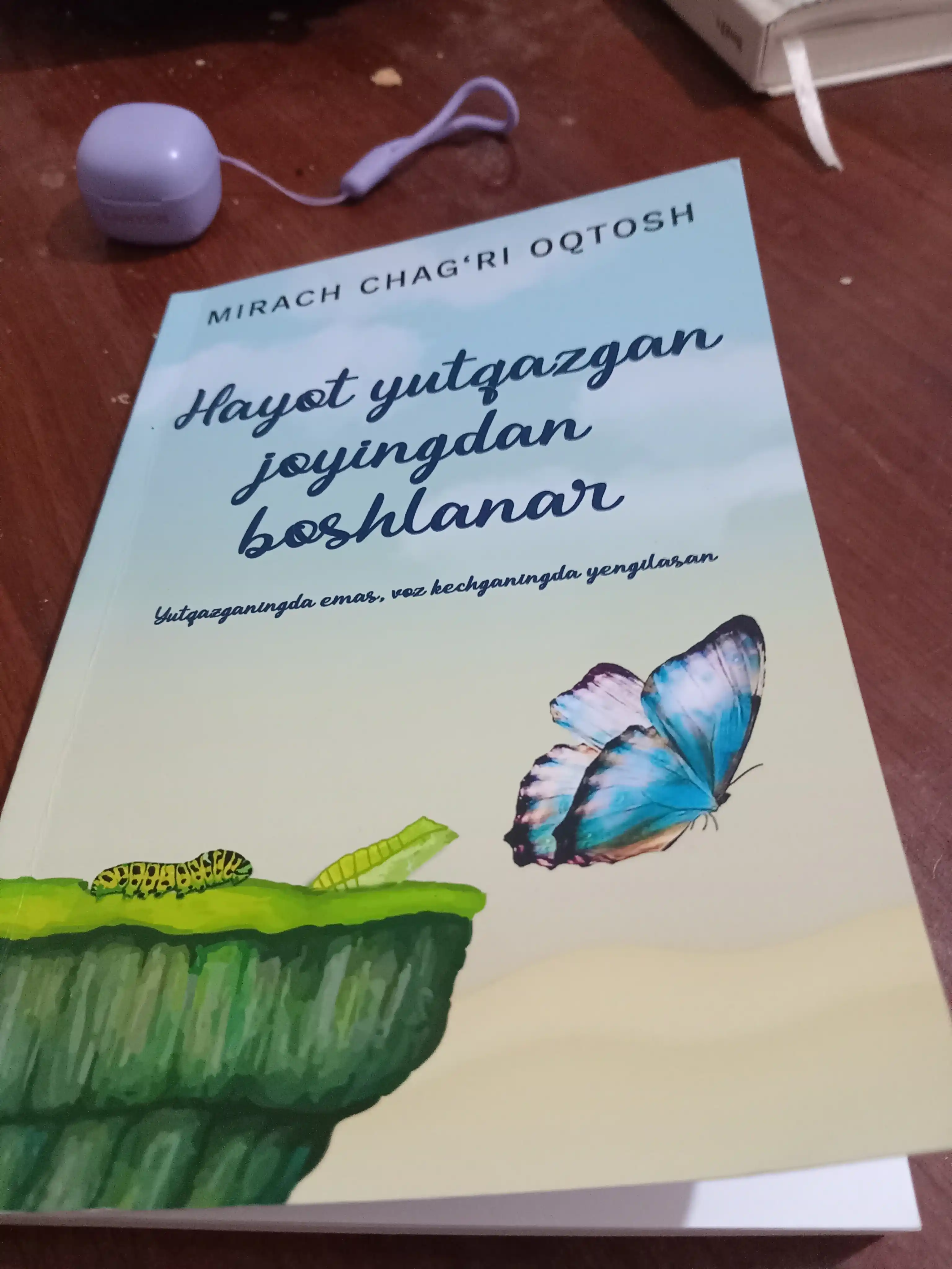 Ўзингга хуш келдинг / Ҳаёт ютқазган жойингдан бошланар — Мирач Чағри Оқтош