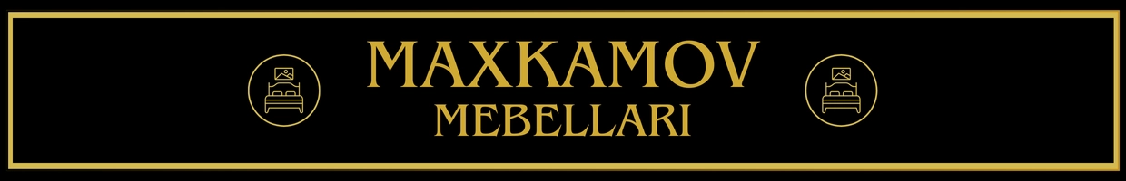 Maxkamov mebellari