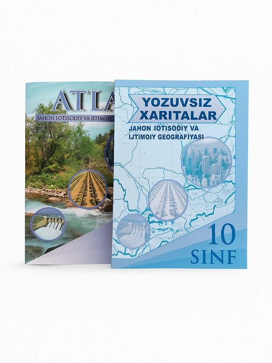 Jahon iqtisodiy va ijtimoiy geografiyasi, 10-sinf atlasi - 