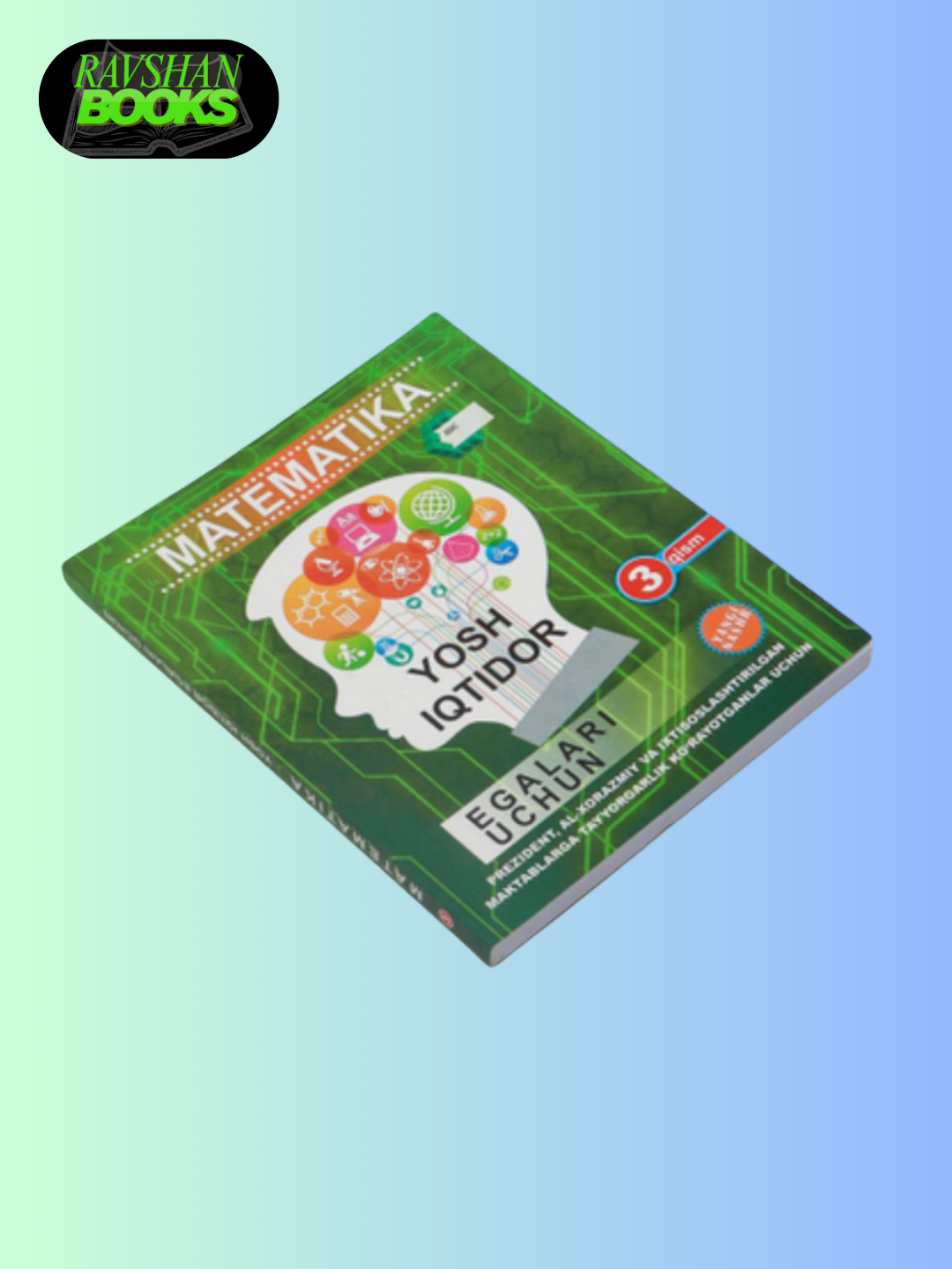 Книга, Ёш иктидор эгалари учун, Математика 1-кисм ва 2-3 кисмлари IDC - 