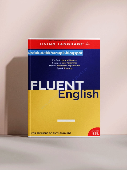 Fluent English – Руководство по беглой английской речи, Advanced ESL, A5 - 