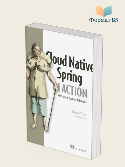 Cloud Native Spring in Action, Thomas Vitale - 