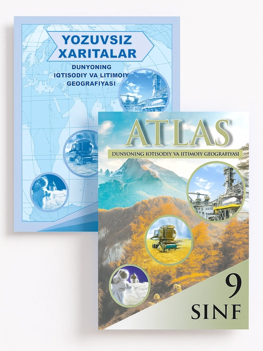 Dunyoning iqtisodiy va ijtimoiy geografiyasi, atlasi, 9-sinf - 