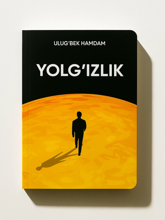 Ёлгизлик, Улугбек Хамдам - 