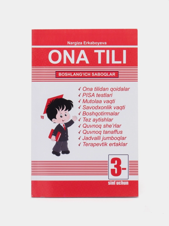 Ona tili boshlang'ich saboqlar 3-sinf Nargiza Erkaboyeva 3-sinf - 