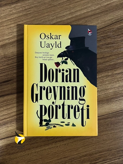 Дориан Грейнинг портрети, Оскар Уайлд, роман, адабиёт, Озод Шарафиддинов - 