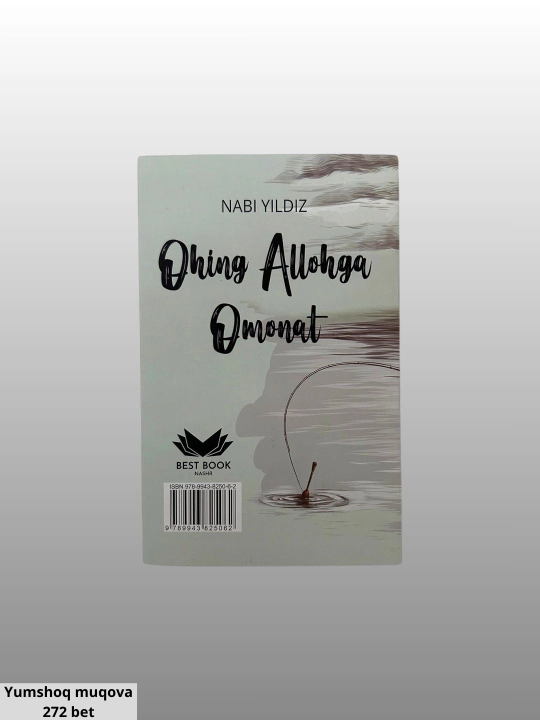 Kitob, “Ohing Allohga omonat” Nabi Yildiz — qalb og‘rig‘ining eng sokin manzili
