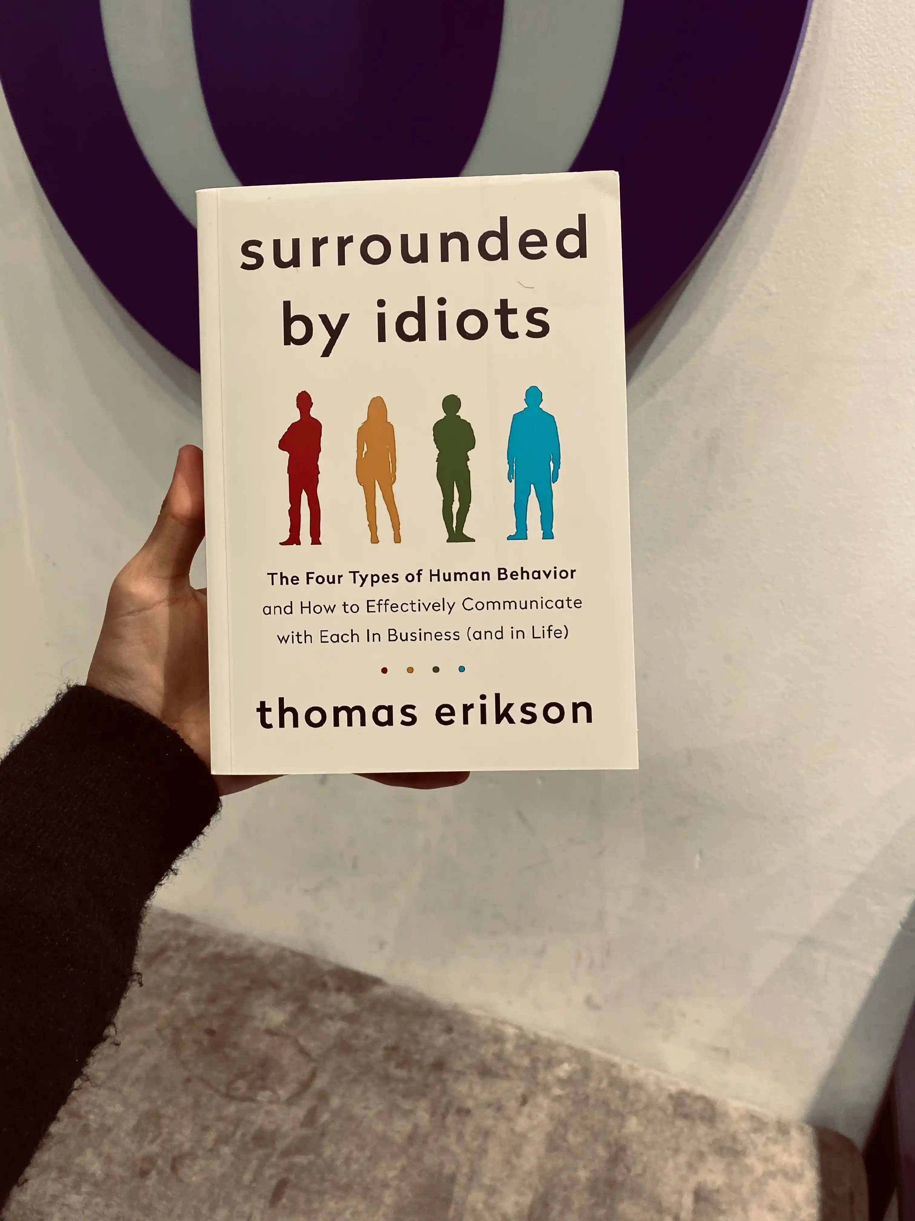 Surrounded by idiots. Thomas Erikson