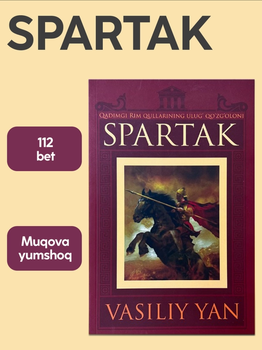Kitob Vasiliy Yan, Spartak, Tarixiy roman - 