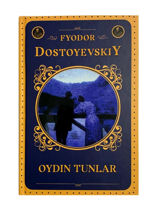 Oydin tunlar, Fyodor Dostoyevskiy - 