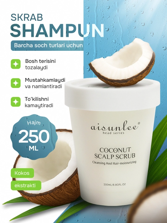 Aisunlee Coconut Scalp Scrub — dengiz tuzi bilan tozalovchi shampun-skrab, 250 ml