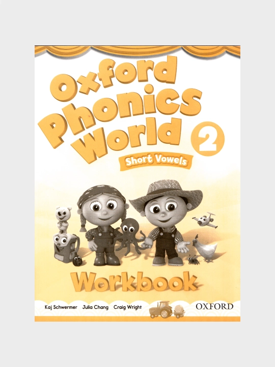 Oxford Phonics World 1, 2, 3, 4, 5-darajalar Student’s Book, Workbook
