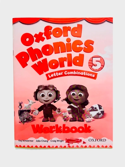 Oxford Phonics World 1, 2, 3, 4, 5-darajalar Student’s Book, Workbook
