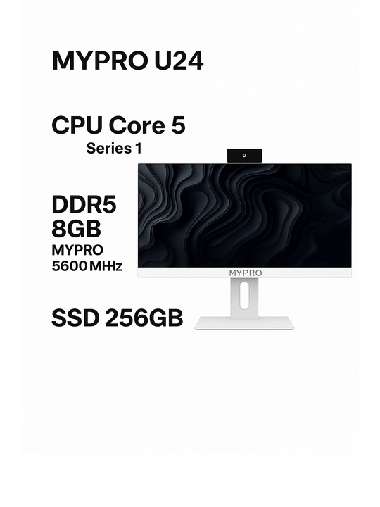 MYPRO U24 | FHD IPS CPU Core 5 Series 1 DDR5 8GB MYPRO 5600MHz SSD 256GB M.2 Nvme - 