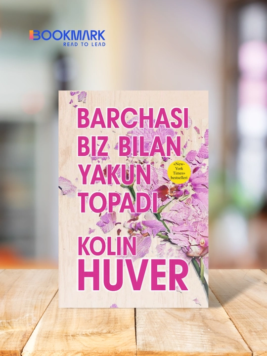 Barchasi biz bilan yakun topadi, Kolin Huver - 