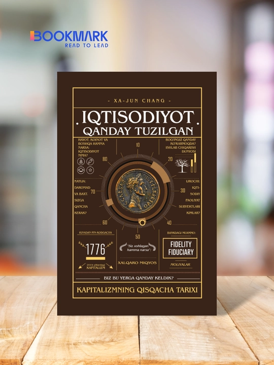 Iqtisodiyot qanday tuzilgan? Kapitalizmning qisqacha tarixi. Xa Jun Chang - 