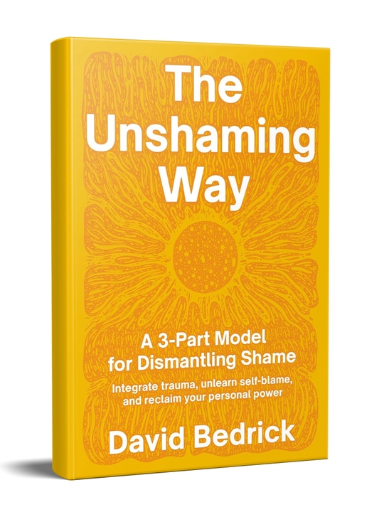 The Unshaming Way. David Bedrick