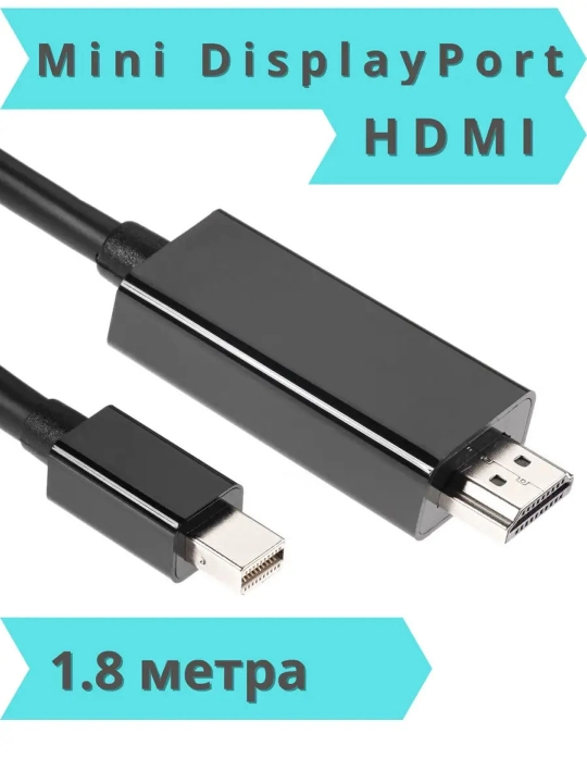 Mini DisplayPort → HDMI kabel o‘tish 1080p, 60 Hz - 