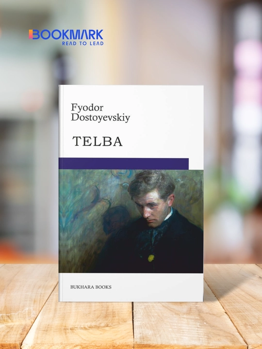 Telba, Fyodor Dostoyevskiy, Roman - 