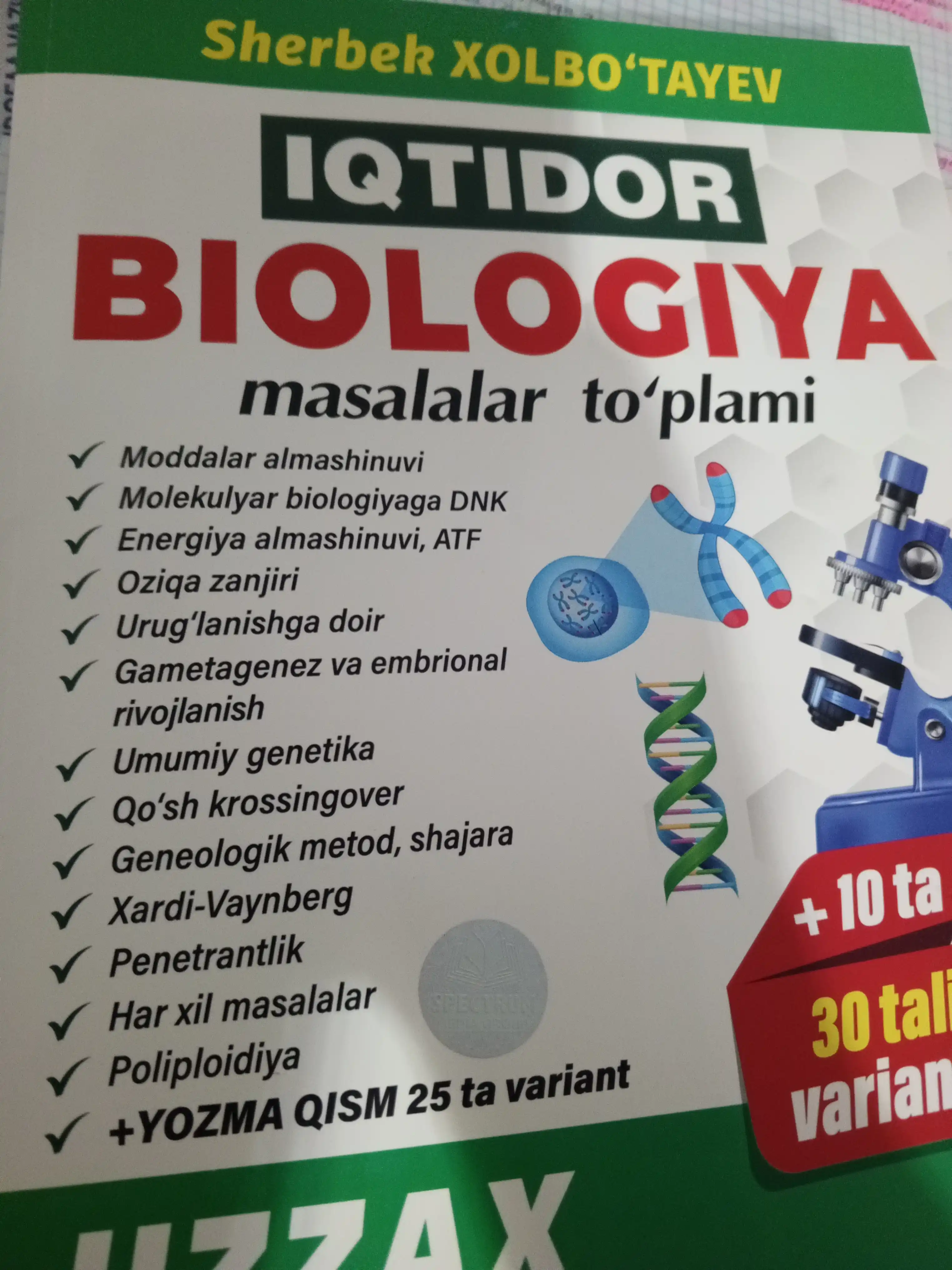 IQTIDOR BIOLOGIYA, masalalar to'plami, Sherbek Xolbo`tayev