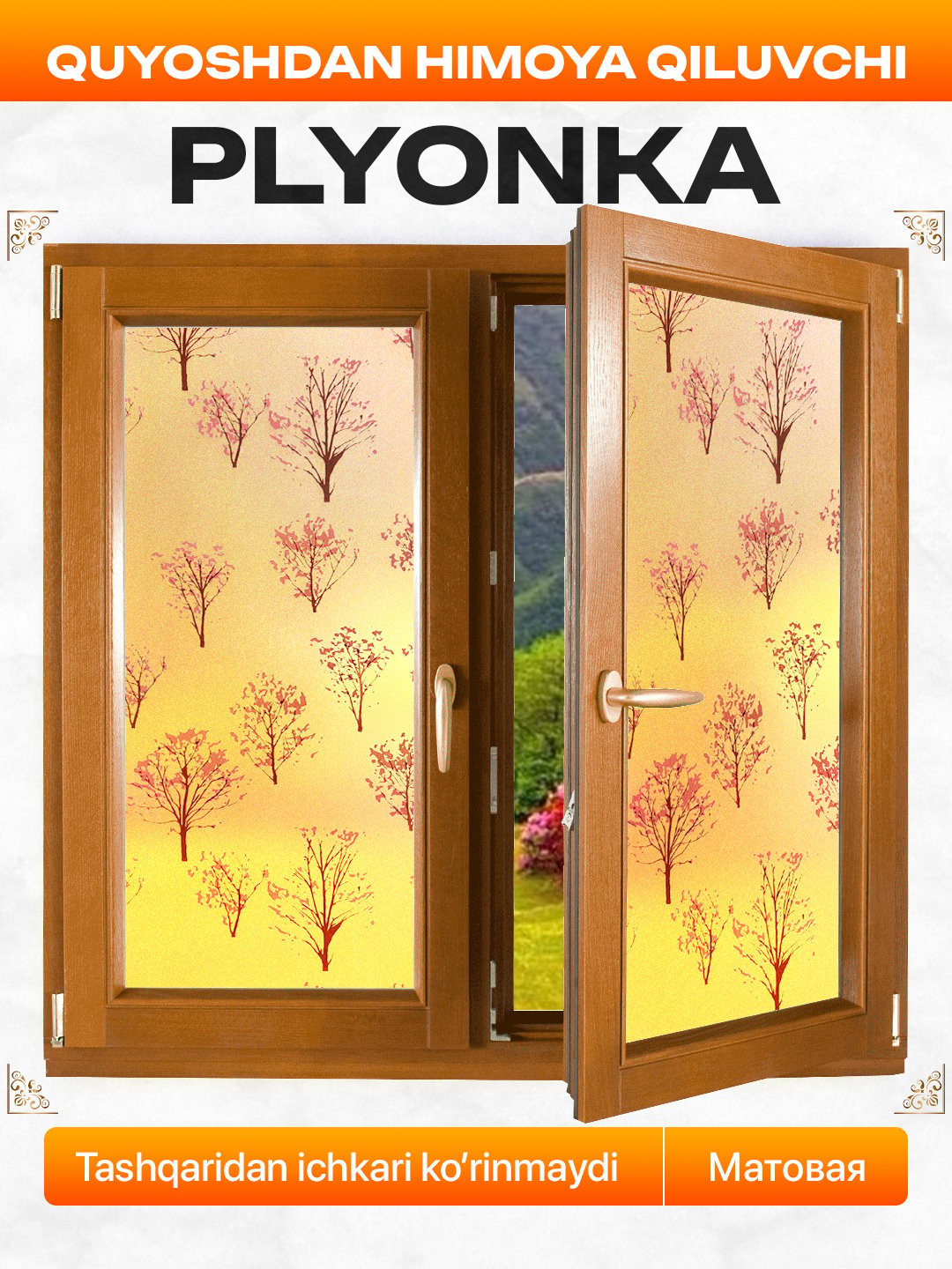 Quyoshdan himoyalovchi xira plyonka derazalar uchun, maxfiylik