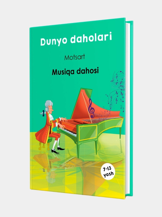 Dunyo daholari to'plami bolalar va kattalar uchun, Motsart - 