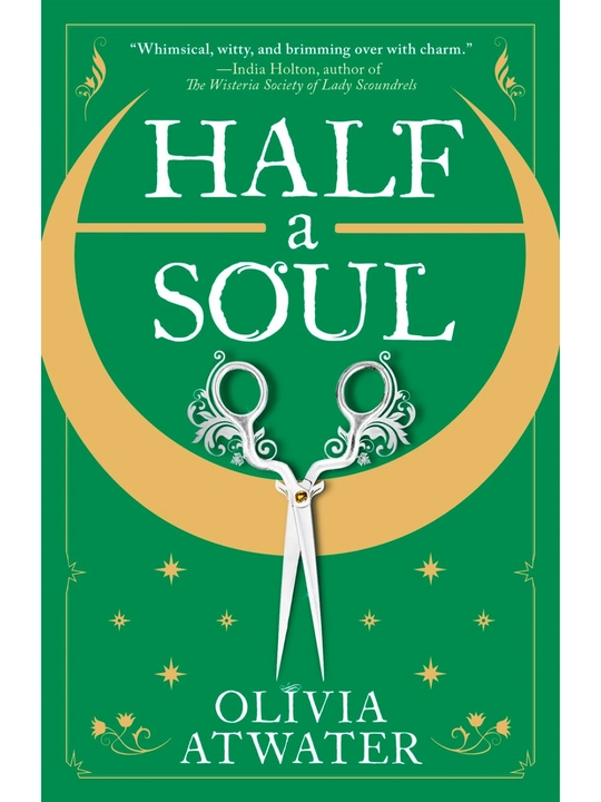 Half a Soul. Olivia Atwater (ingliz tilidagi kitoblar) - 