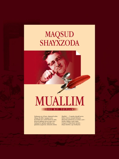 Muallim. She'rlar. Maqsud Shayxzoda - 
