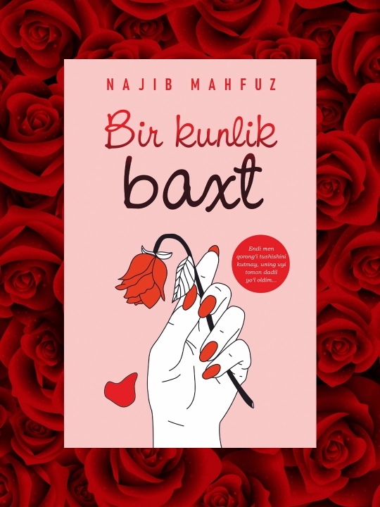 Bir kunlik Baxt. Najib Mahfuz - 