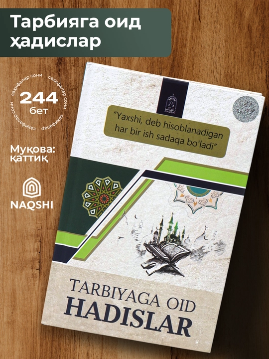 Tarbiyaga oid hadislar - 