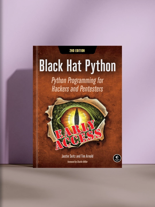 Black Hat Python: Python Programming for Hackers and Pentesters, Джастин Сайтц, Тим Арнольд - 
