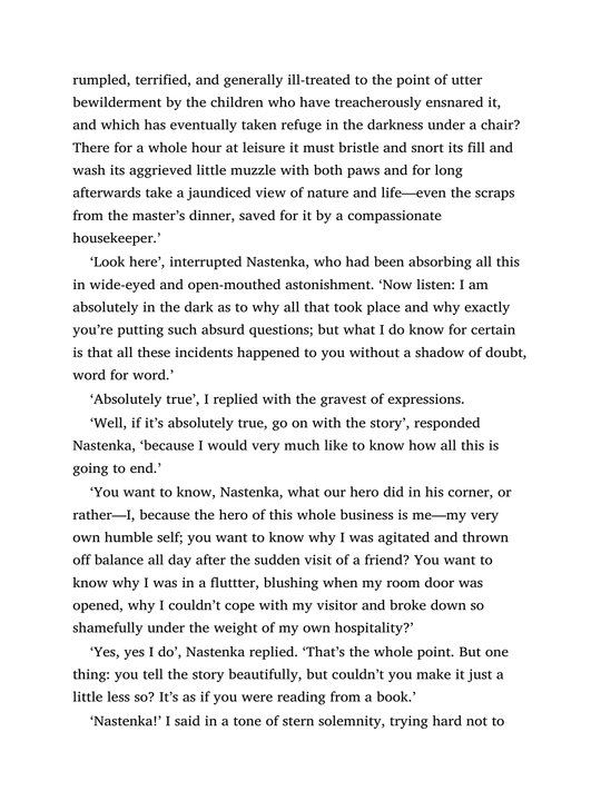 Fyodor Dostoevsky: White Nights; A Gentle Creature; The Dream of a Ridiculous Man