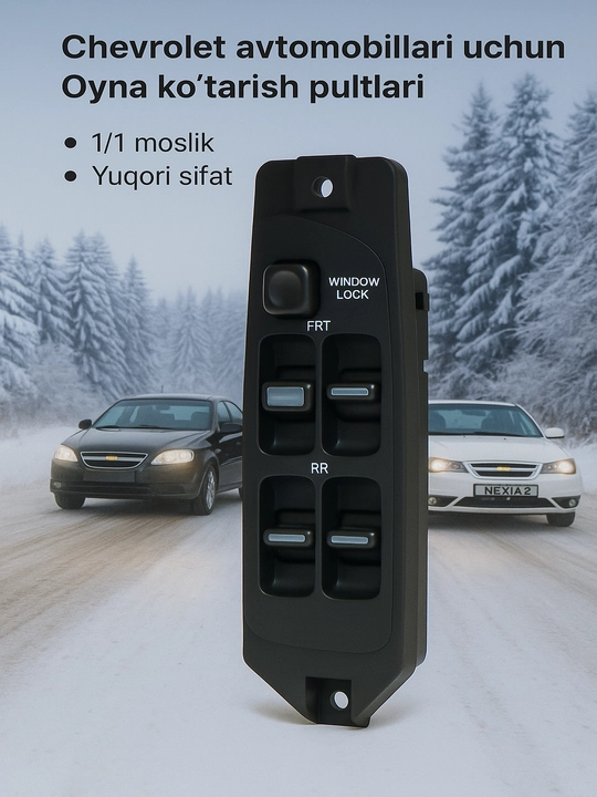 Chevrolet avtomobillari uchun oyna ko‘tarish pultlari. asosiy Haydovchiniki