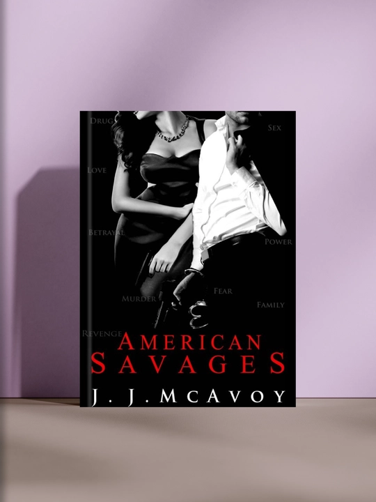 American savages, J. J. McAvoy - 