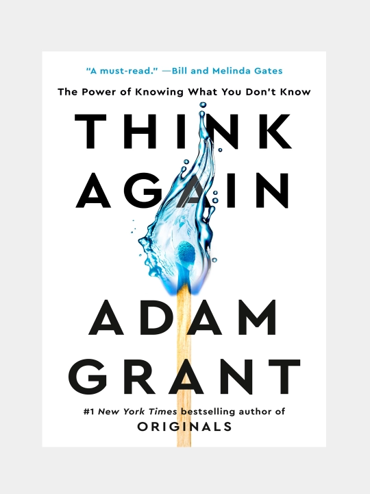Think Again Adam Grant - 