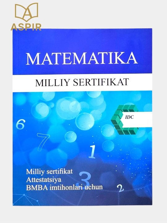 Математика Миллий Сертификат ИДC 2025 - 