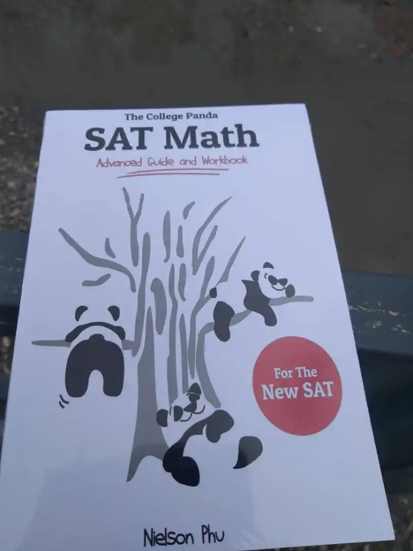 SAT Math. Advanced guide and workbook, Nielson Phu