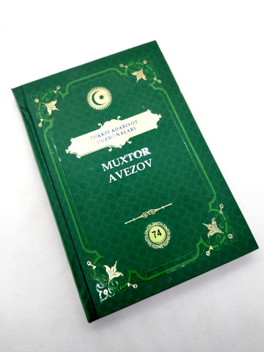 Muxtor Avezov "Turkiy adabiyot durdonalari"