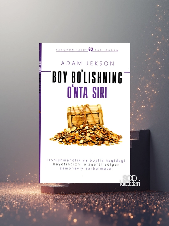 Adam Jekson, Baxtli bo‘lishning o‘nta siri, Boy bo‘lishning o‘nta siri