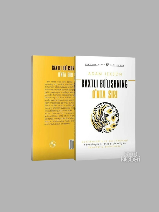 Adam Jekson, Baxtli bo‘lishning o‘nta siri, Boy bo‘lishning o‘nta siri