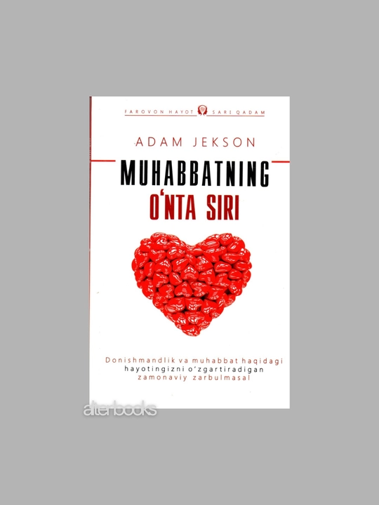 Adam Jekson, Baxtli bo‘lishning o‘nta siri, Boy bo‘lishning o‘nta siri