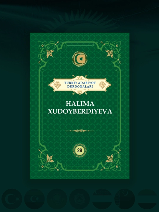 Halima Xudoyberdiyeva "Turkiy adabiyot durdonalari" - 