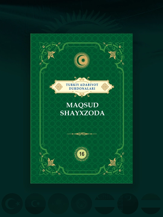 Maqsud Shayxzoda "Turkiy adabiyot durdonalari" - 